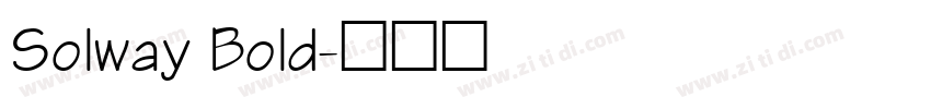 Solway Bold字体转换